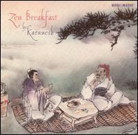 Karunesh - Zen Breakfast lyrics