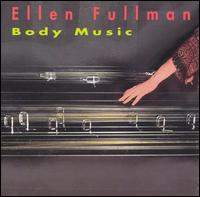 Ellen Fullman - Body Music lyrics