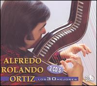 Alfredo Rolando Ortiz - Los 30 Mejores lyrics
