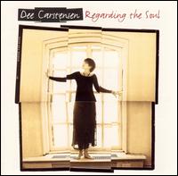 Dee Carstensen - Regarding the Soul lyrics