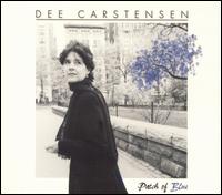 Dee Carstensen - Patch of Blue lyrics