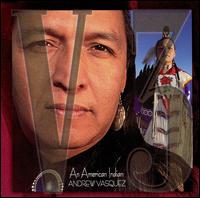 Andrew Vasquez - U3: American Indian lyrics
