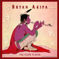 Bryan Akipa - Flute Player lyrics