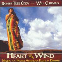 Robert Tree Cody - Heart of the Wind: Music for Native American Flute & Drums lyrics