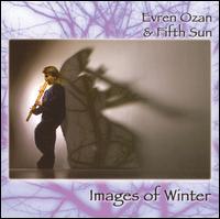 Evren Ozan - Images of Winter lyrics