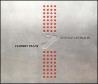 Florent Pagny - Ch?telet Les Halles lyrics