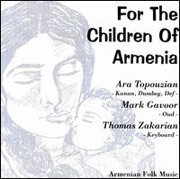 Ara Topouzian - For the Children of Armenia lyrics