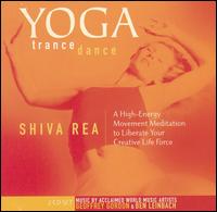 Shiva Rea - Yoga Trance Dance lyrics