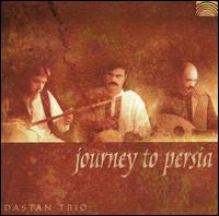 Dastan Ensemble - Journey To Persia lyrics