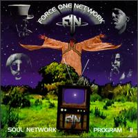 Force One Network - Soul Network Program II lyrics