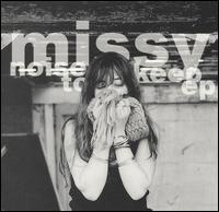 Missy - Noise To Keep EP lyrics