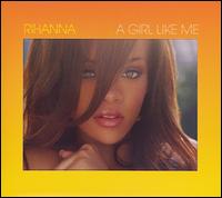 Rihanna - A Girl Like Me lyrics