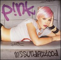 Pink - M!ssundaztood lyrics