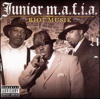 Junior M.A.F.I.A. - Riot Musik lyrics