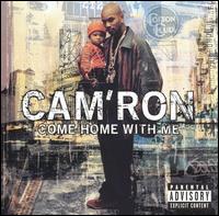 Cam'ron - Come Home with Me lyrics