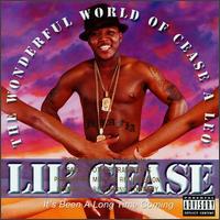 Lil' Cease - The Wonderful World of Cease A Leo lyrics