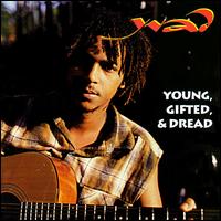 Yvad - Young, Gifted & Dread lyrics