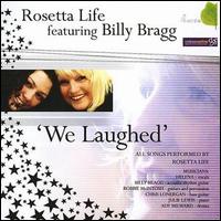 Rosetta Life - We Laughed lyrics