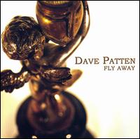 Dave Patten - Fly Away lyrics