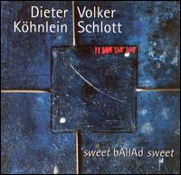 Dieter Khnlein - Sweet Ballad Sweet lyrics