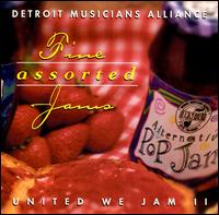 Detroit Musicians Alliance - Fine Assorted Jams: United We Jam, Vol. 2 lyrics