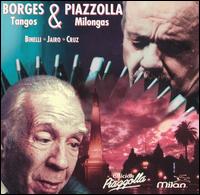 Daniel Binelli - Borges by Piazzolla: Tangos & Milongas lyrics