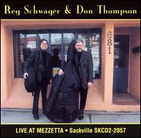 Reg Schwager - Live at Mezzetta lyrics
