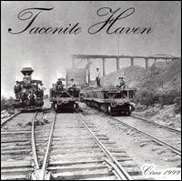 Taconite Haven - Circa 1999 lyrics