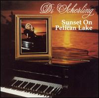 Di Scherling - Sunset on Pelican Lake lyrics
