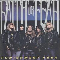 Faith or Fear - Punishment Area lyrics