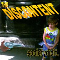 Discontent - Society Did It lyrics