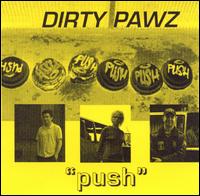 Dirty Paws - Push lyrics