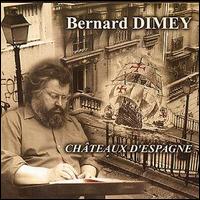 Bernard Dimey - Chateaux d'Espagne lyrics