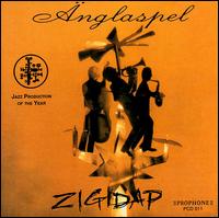 Anglaspel Jazz Group - Zigidap Anglaspel lyrics