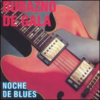 Durazno de Gala - Noche De Blues lyrics