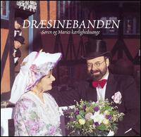 Drsinebanden - Sren og Maries Krlighedssange lyrics