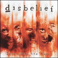 Disbelief - Spreading the Rage [Bonus Disc] lyrics