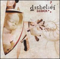 Disbelief - 66Sick lyrics