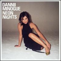 Dannii Minogue - Neon Nights lyrics