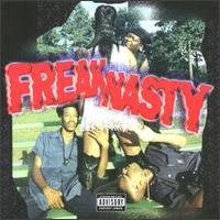 Freak Nasty - Freak Nasty lyrics