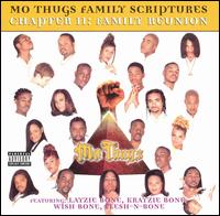 Mo Thugs Family - Chapter II: Family Reunion lyrics
