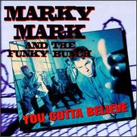 Marky Mark - You Gotta Believe lyrics