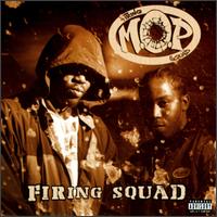 M.O.P. - Firing Squad lyrics