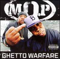 M.O.P. - Ghetto Warfare lyrics