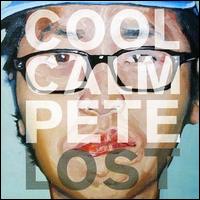Cool Calm Pete - Lost [Def Jux Import] lyrics