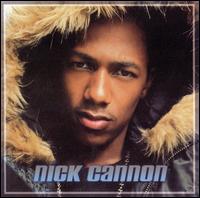 Nick Cannon - Nick Cannon lyrics