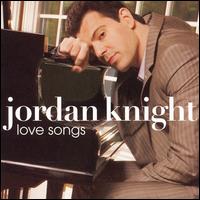 Jordan Knight - Love Songs lyrics