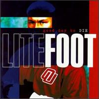 Litefoot - Good Day to Die lyrics