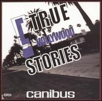 Canibus - "C" True Hollywood Stories lyrics