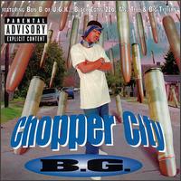 B.G. - Chopper City lyrics